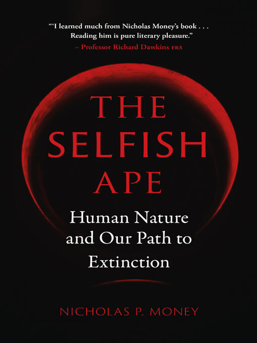 Upplýsingar um The Selfish Ape eftir Nicholas P. Money - Biðlisti